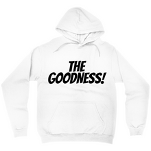 Load image into Gallery viewer, The Goodness! Unisex Hoodies
